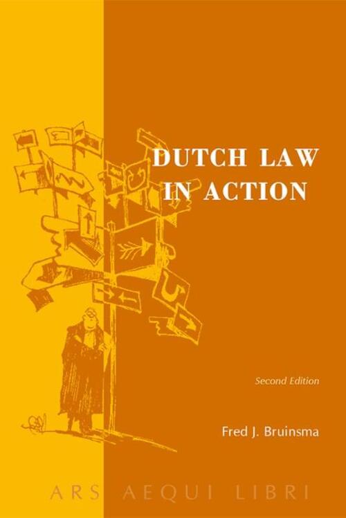 Dutch law in action