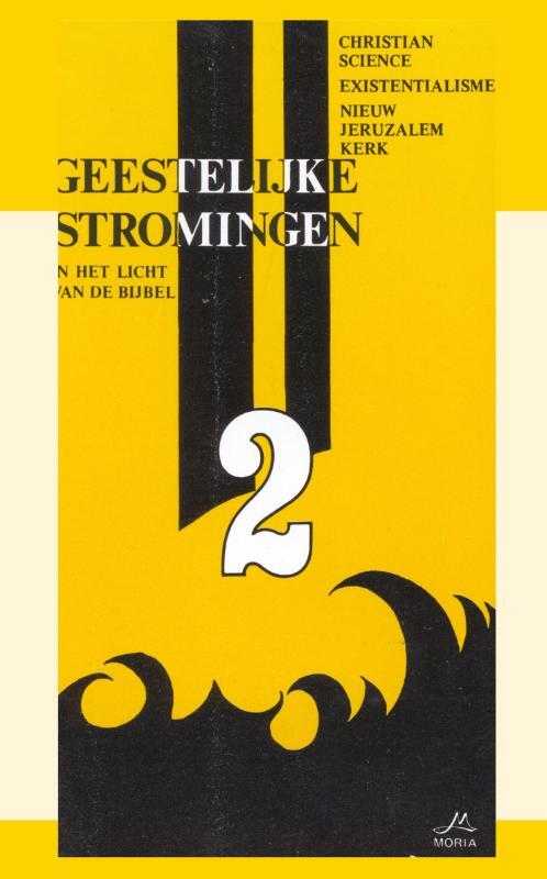 Geestelijke stromingen: Christian Science, Existentialisme, Nieuw Jeruzalem Kerk