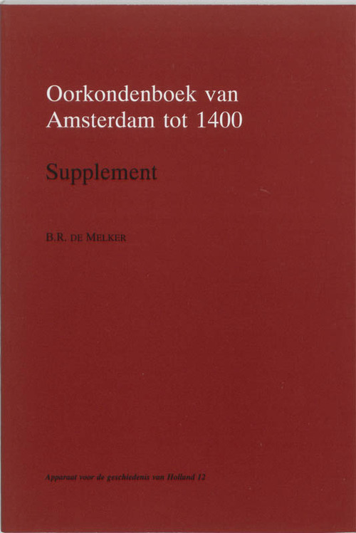 Oorkondenboek van Amsterdam tot 1400