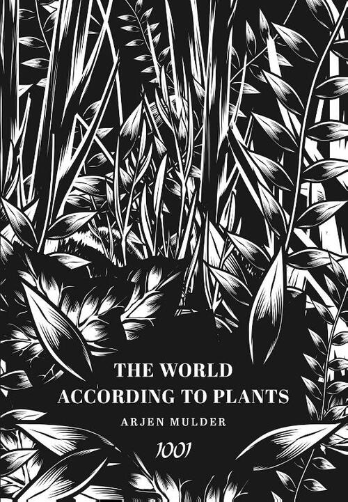 The World According To Plants