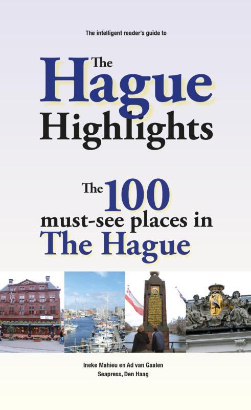 The Hague Highlights