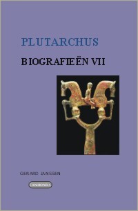 Biografieën VII: Lycurgus, Numa, Eumenes, Sertorius, Agis, Kleomenes, Tiberius, Gaius Gracchus.