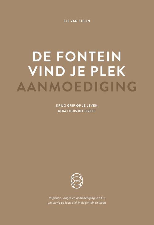 De fontein, vind je plek - Aanmoediging