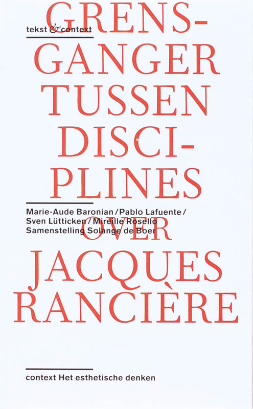 Over het werk van Jacques Ranciere