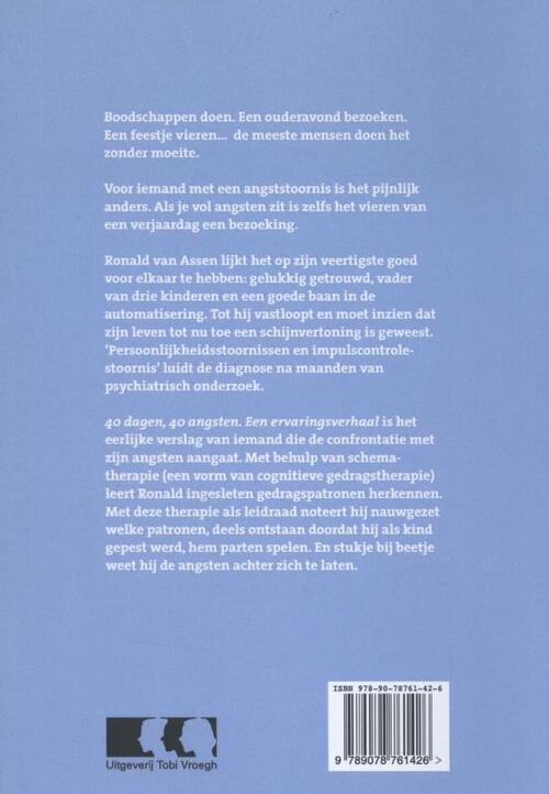 40 Dagen, 40 Angsten