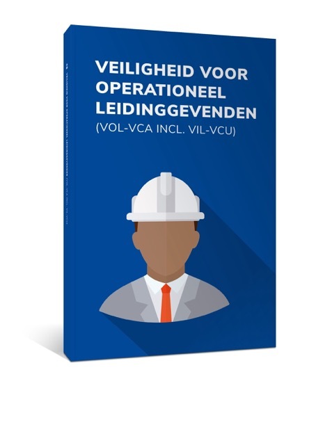Veiligheid voor operationeel leidinggevenden (VOL-VCA)