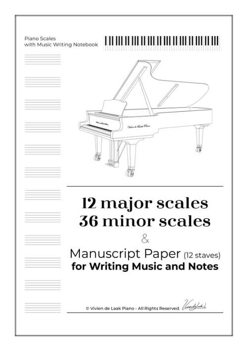Piano Scales with Music Writing Notebook
