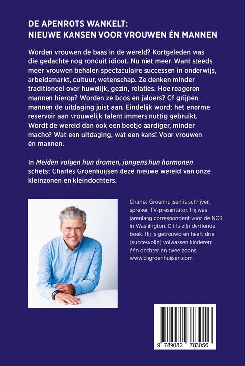 Meiden volgen hun dromen Jongens hun hormonen