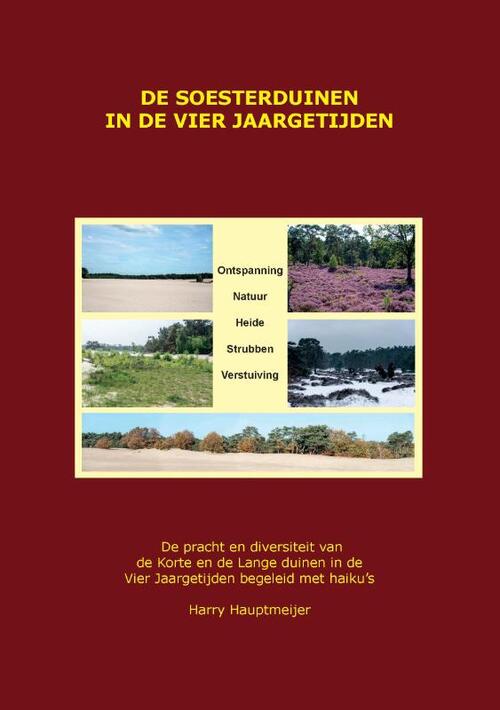 De Soesterduinen in de Vier Jaargetijden
