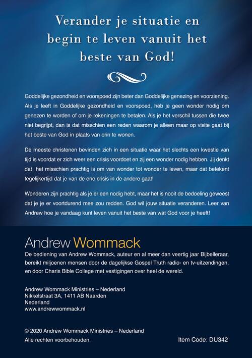 Leef vanuit het beste van God