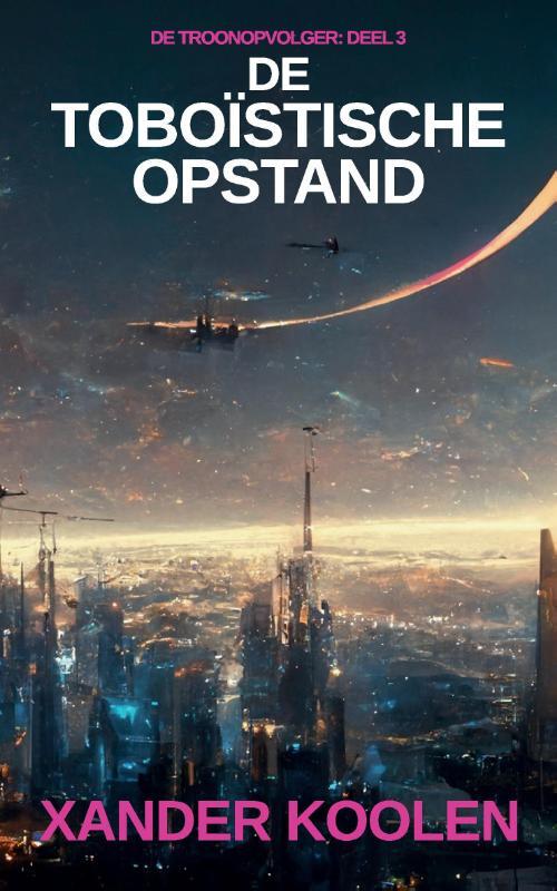 De Toboïstische opstand