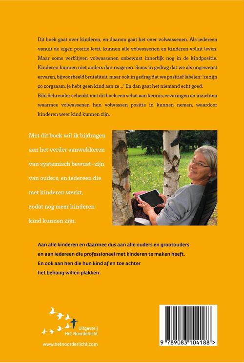 Ik ben kind, dus ik voel waar mijn ouders zijn