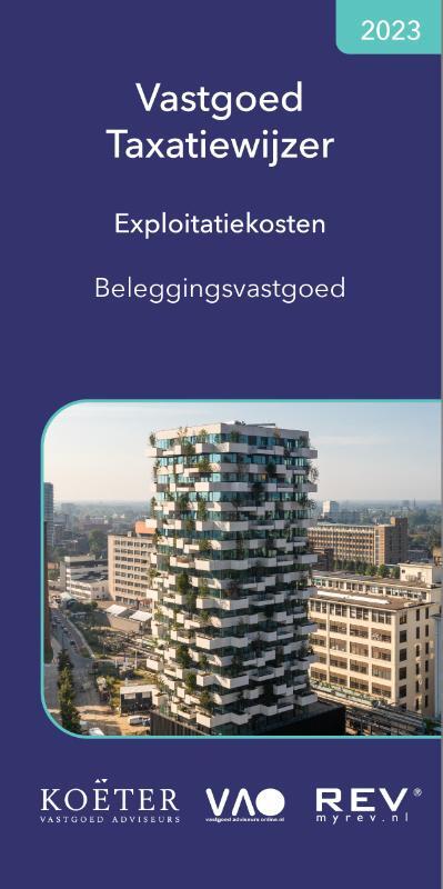 Vastgoed taxatiewijzer exploitatiekosten beleggingsvastgoed