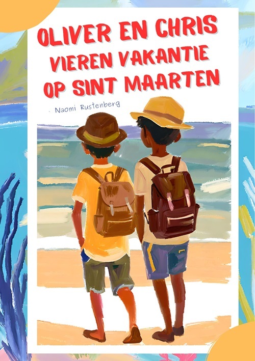 Oliver en Chris vieren vakantie op Sint Maarten