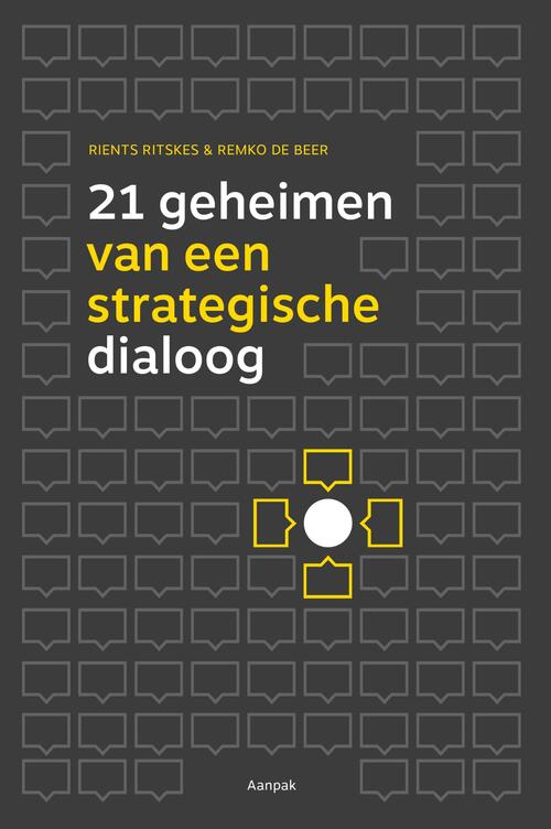 21 Geheimen Van Een Strategische Dialoog