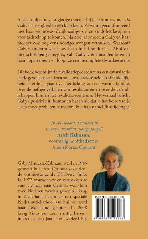 Het kan altijd erger