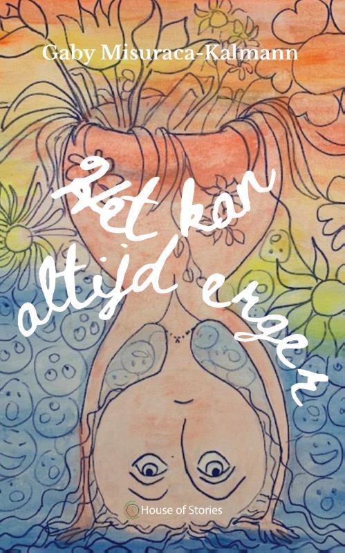 Het kan altijd erger