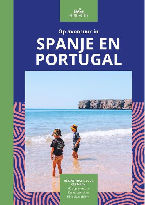 Op avontuur in Spanje en Portugal