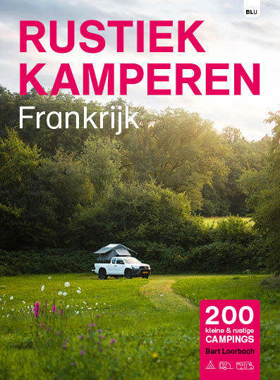 Rustiek Kamperen Frankrijk