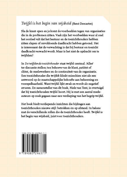 De twijfelende toezichthouder