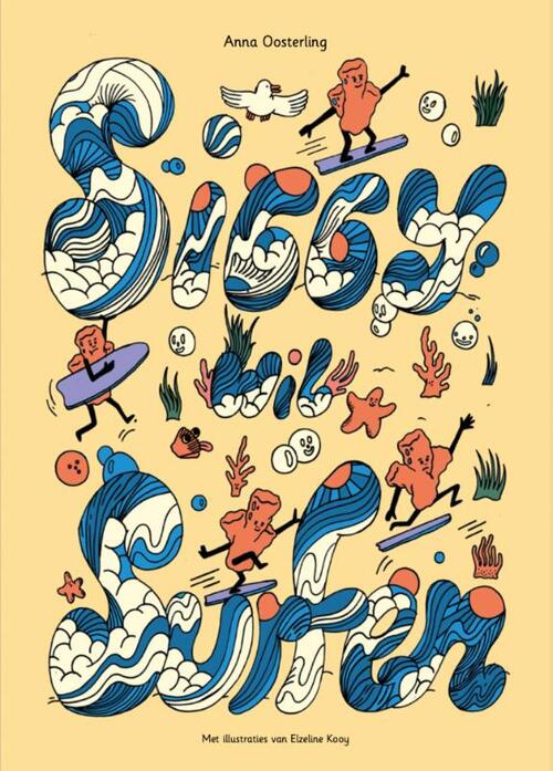 Siggy wil Surfen / Siggy wants to surf