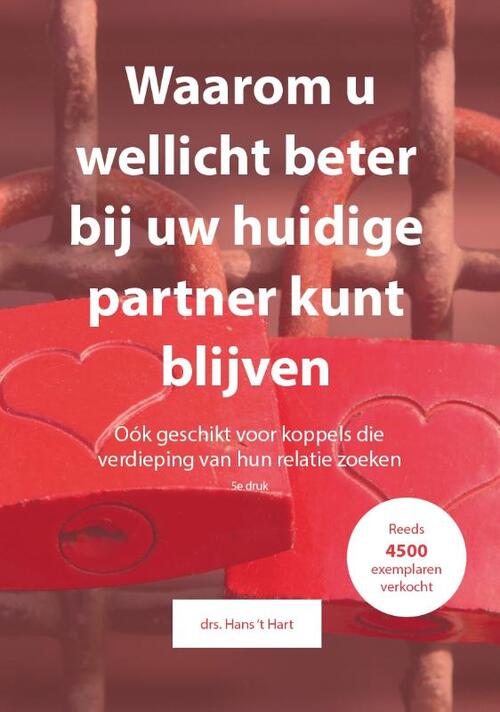 Waarom u wellicht beter bij uw huidige partner kunt blijven