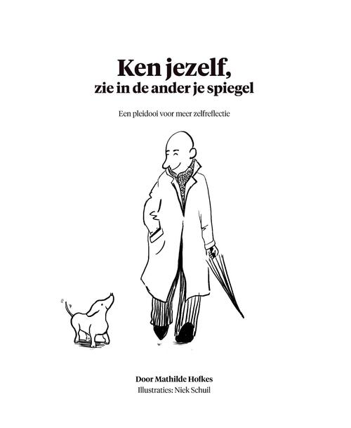 Ken jezelf, zie in de ander je spiegel