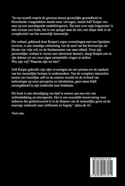 En toen voor mijn lotgenoten