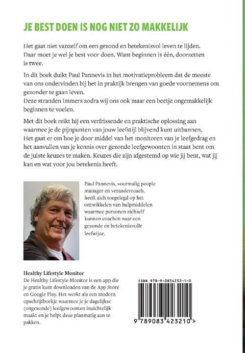 Je best doen is nog niet zo makkelijk