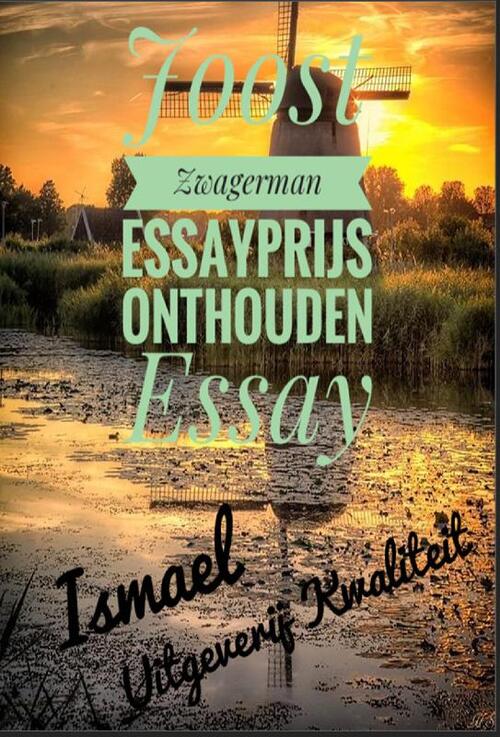 Joost Zwagerman Essayprijs Onthouden Essay