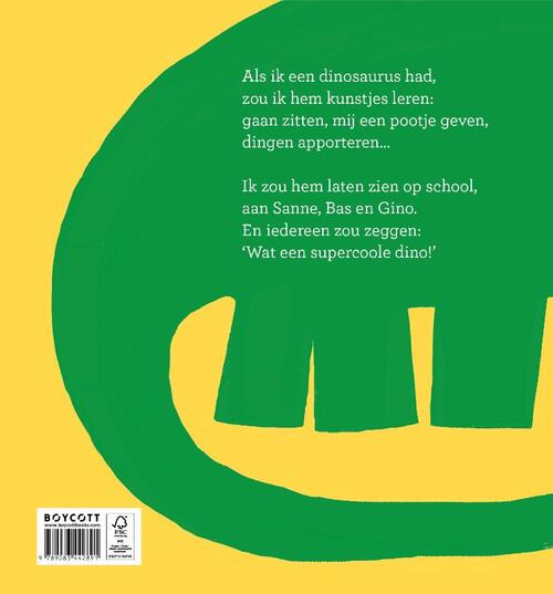 Als ik een dinosaurus had