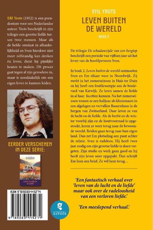 De schaduwzijde van een bergtop 2 - Leven buiten de wereld