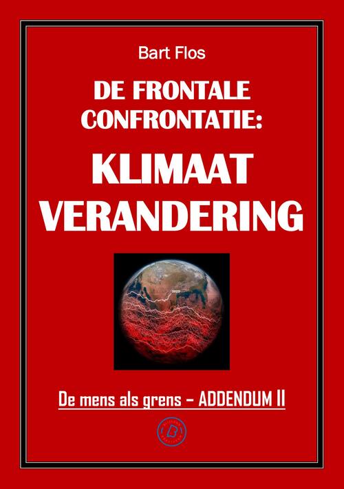 De frontale confrontatie: klimaatverandering