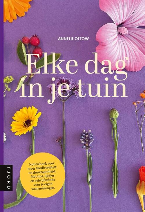 Elke dag in je tuin