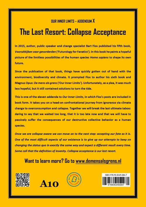 The Last Resort: Collapse Acceptance