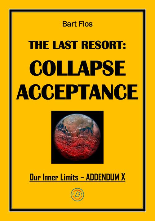 The Last Resort: Collapse Acceptance