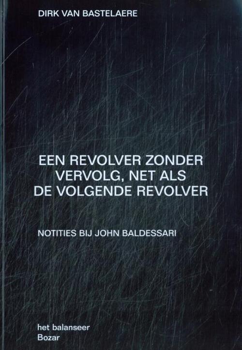 Een revolver zonder vervolg, net als de volgende revolver
