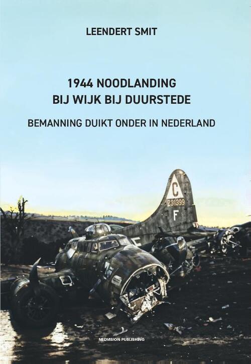 1944 Noodlanding bij Wijk bij Duurstede