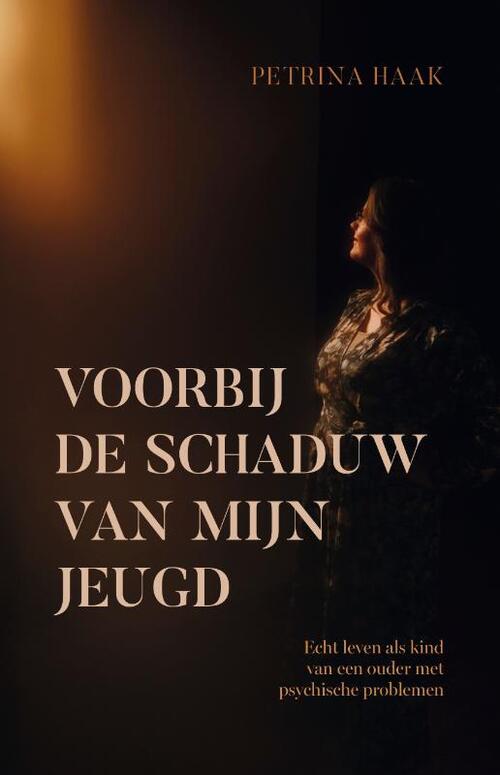 Voorbij de schaduw van mijn jeugd