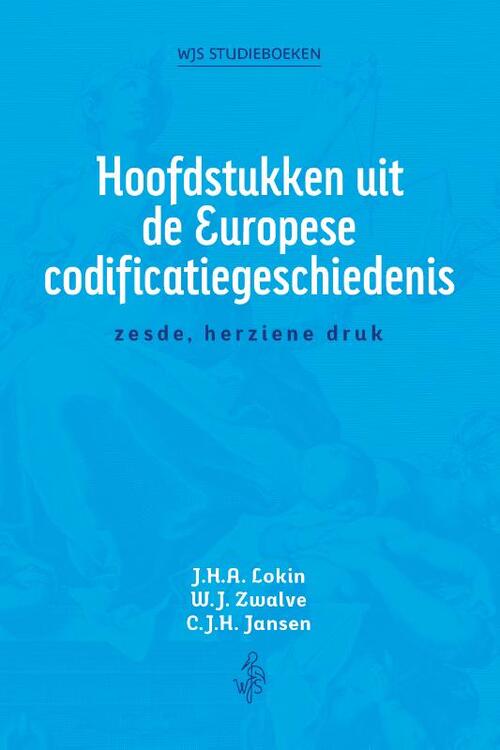Hoofdstukken uit de Europese codificatiegeschiedenis