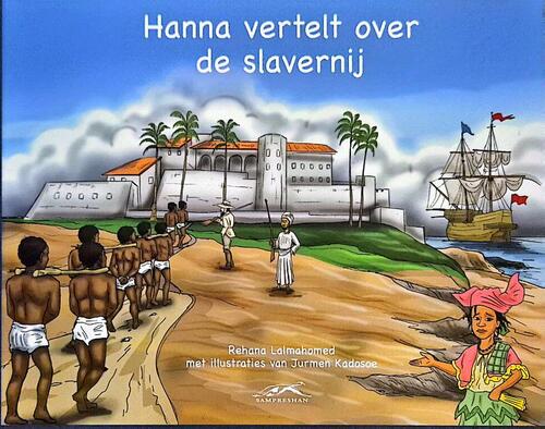 Hanna vertelt over de slavernij