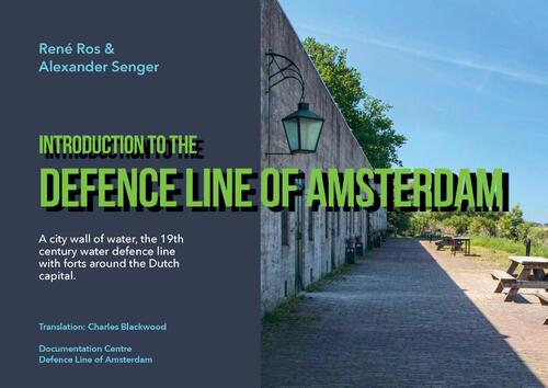 Introduction to the Defence Line of Amsterdam