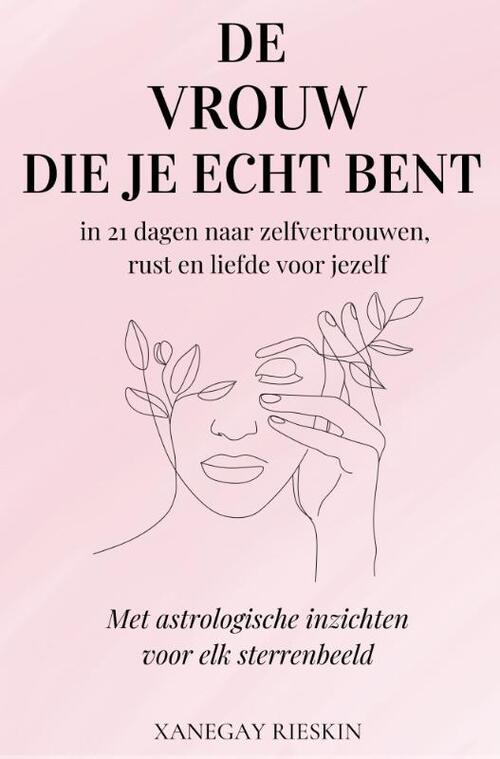 De vrouw die je echt bent