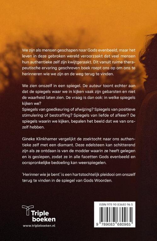 Herinner wie je bent