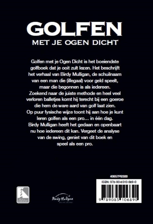 Golfen met je ogen dicht