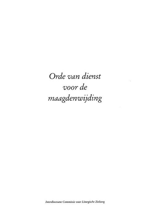 Orde van dienst voor de maagdenwijding