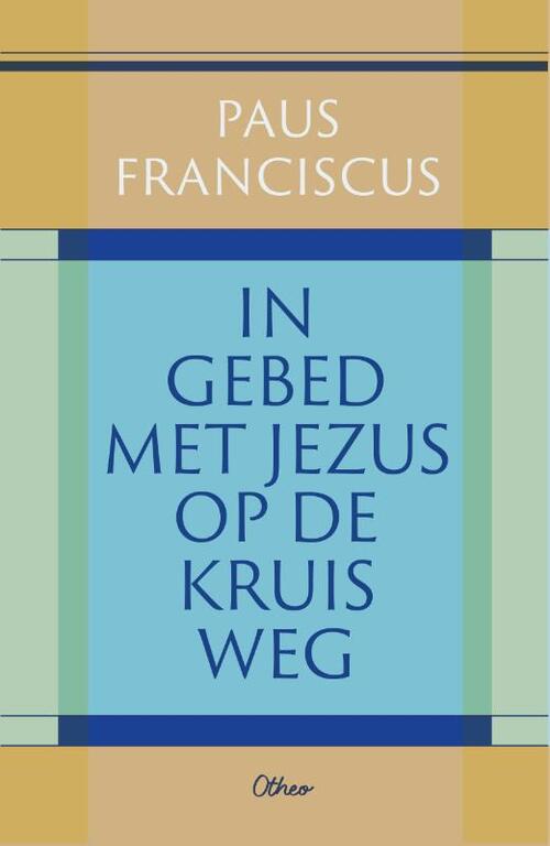 In gebed met Jezus op de kruisweg