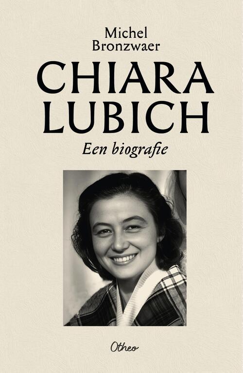 Chiara Lubich. Een biografie