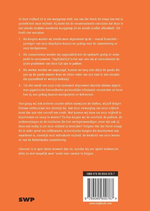 Onze vrijheid zit in een wurggreep