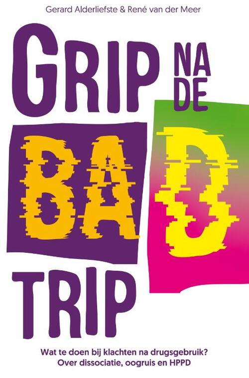 Grip na de bad trip